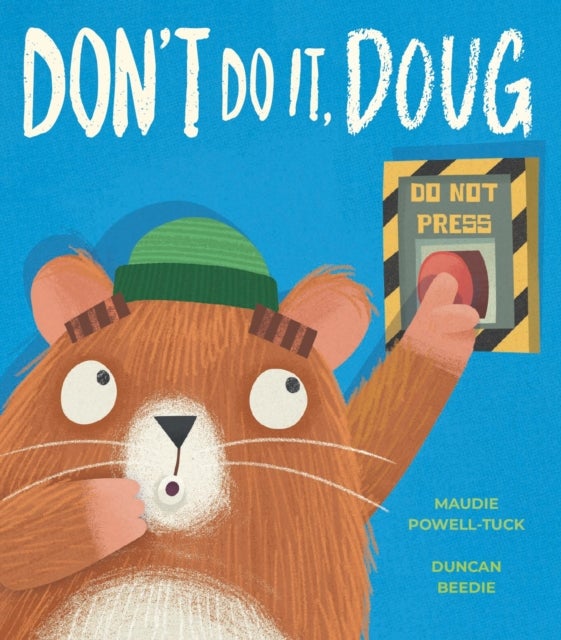 Don''t Do It, Doug