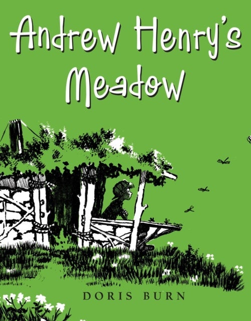 Andrew Henry''s Meadow