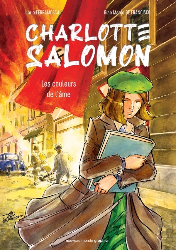 Charlotte Salomon - Les couleurs de l'âme