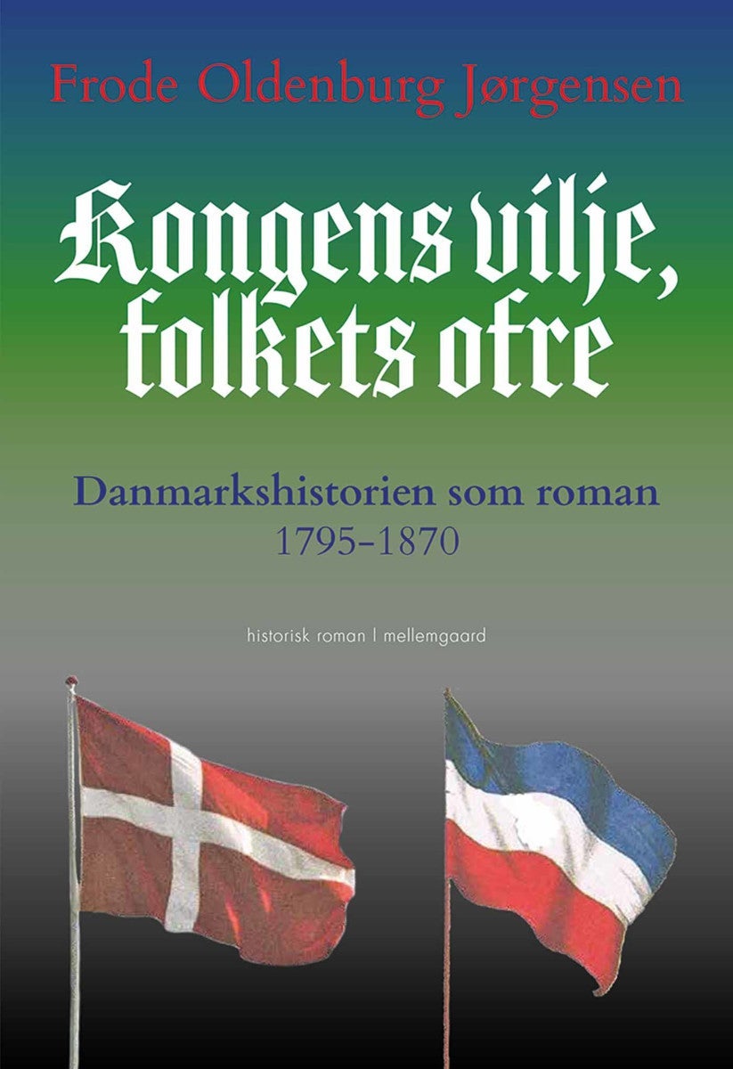 Kongens vilje, fokets ofre