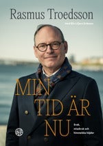 Min tid är nu - Svek, missbruk och himmelska höjder
