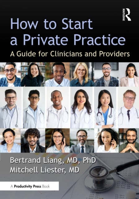 How to Start a Private Practice - A Guide for Clinicians and providers