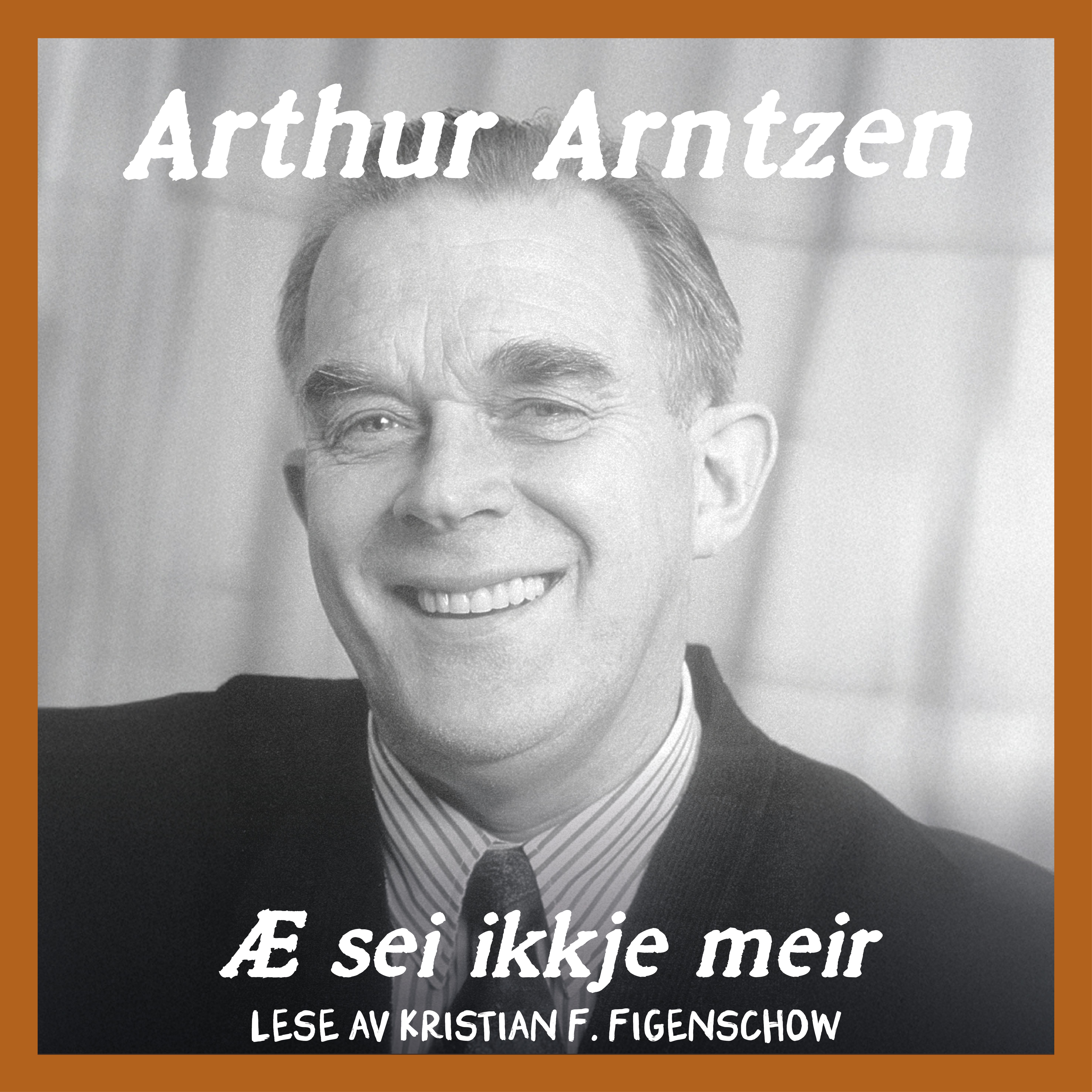 Æ sei ikkje meir