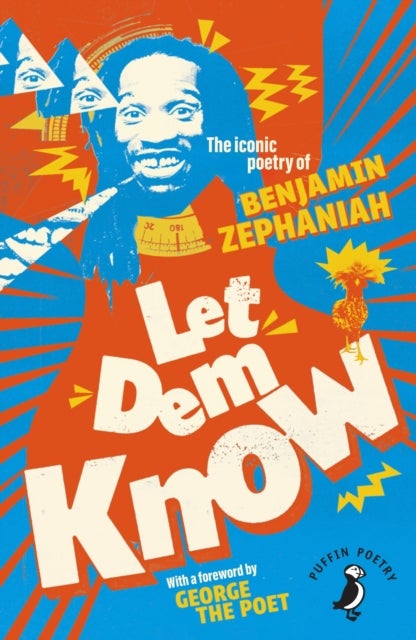 Let Dem Know - The iconic poetry of Benjamin Zephaniah