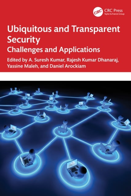 Ubiquitous and Transparent Security - Challenges and Applications