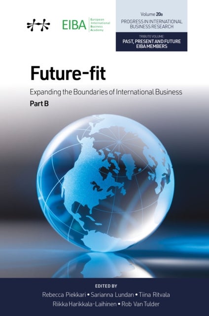 Future-fit - Expanding the Boundaries of International Business, Part B