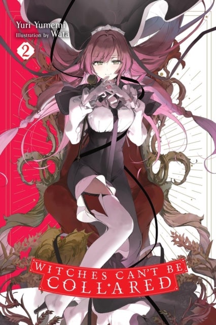 Witches Can''t Be Collared, Vol. 2