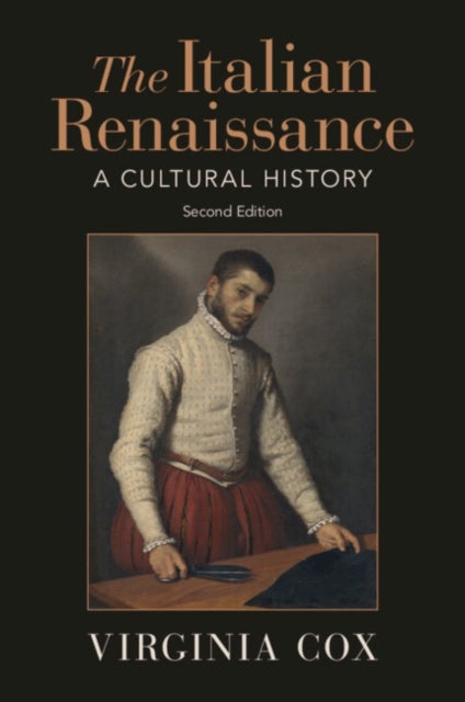 The Italian Renaissance - A Cultural History