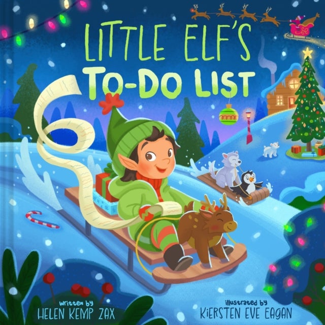 Little Elf''s To-Do List (A Magical List Book) - A Picture Book