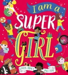 I Am a Super Girl