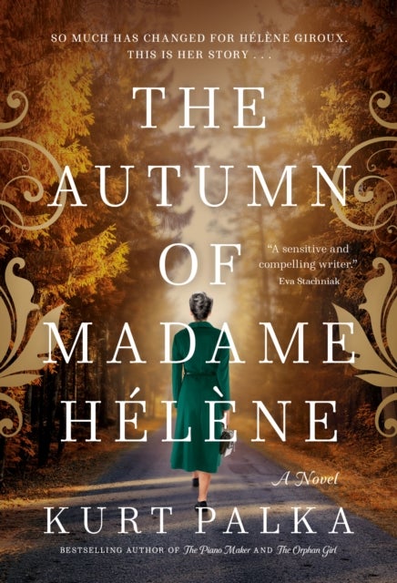 The Autumn of Madame Hélène - A Novel