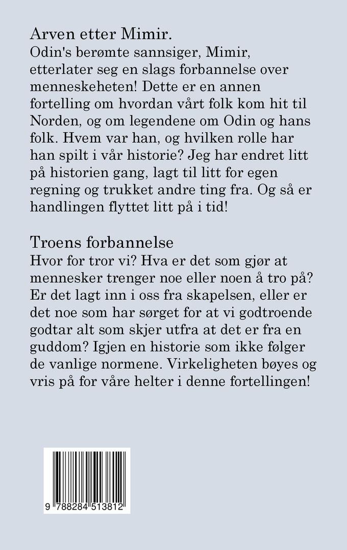 Arven etter Mimir ; Troens forbannelse