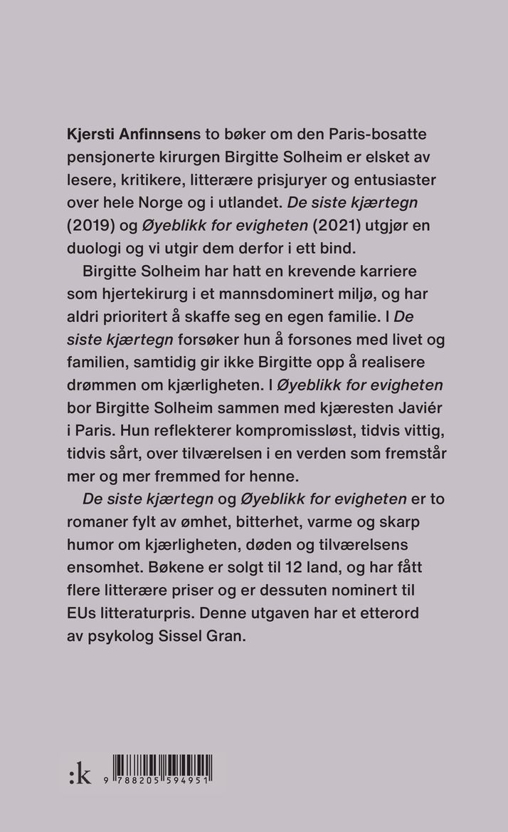De siste kjærtegn ; Øyeblikk for evigheten