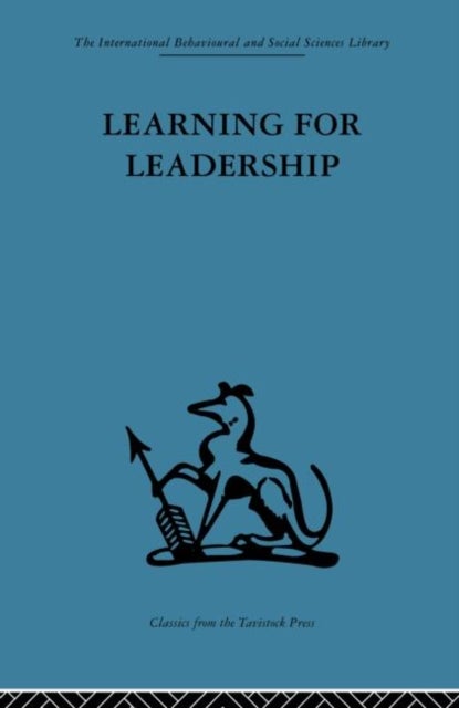 Learning for Leadership - Interpersonal and intergroup relations
