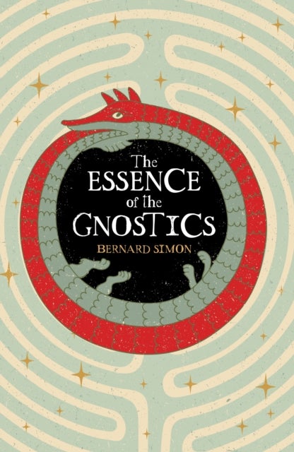 Essence of the Gnostics