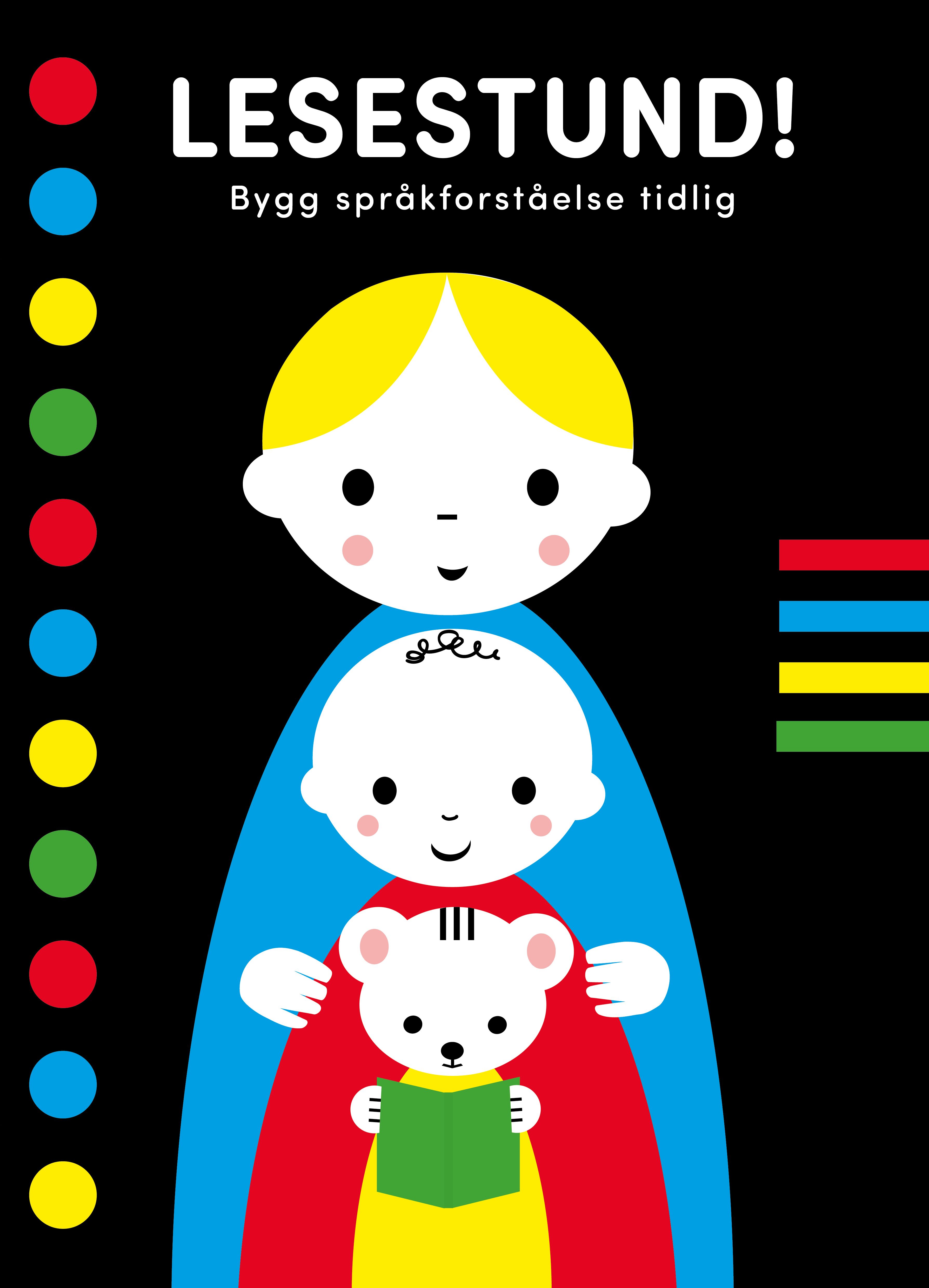 Lesestund! - bygg språkforståelse tidlig