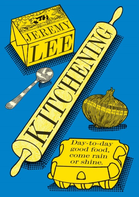 KITCHENING HB - Day-To-Day Good Food, Come Rain or Shine