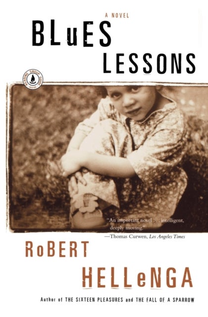 Blues Lessons - A Novel