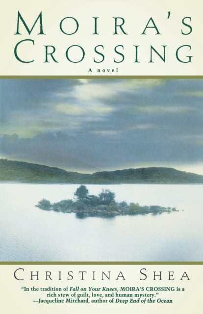 Moira's Crossing - A Novel