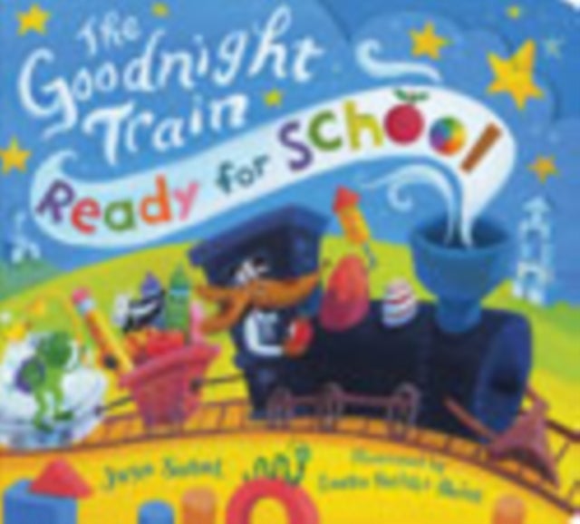 The Goodnight Train Ready for School