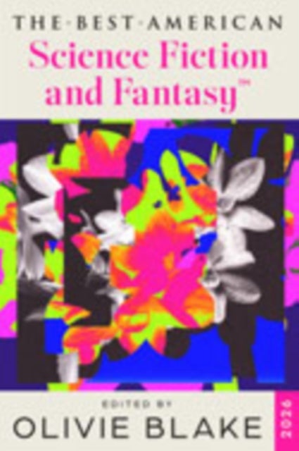 The Best American Science Fiction and Fantasy 2026