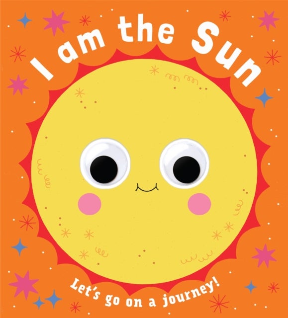 Googly Eyes: I Am the Sun