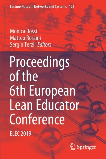 Proceedings of the 6th European Lean Educator Conference - ELEC 2019