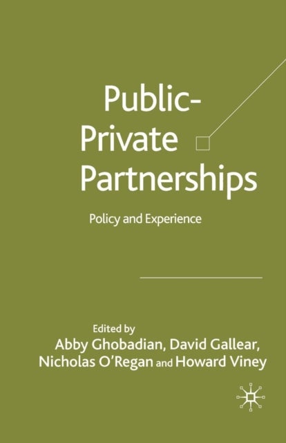 Private-Public Partnerships - Policy and Experience