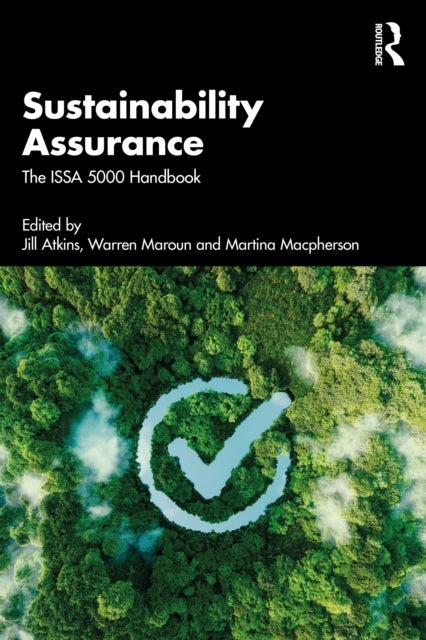 Sustainability Assurance - The ISSA 5000 Handbook