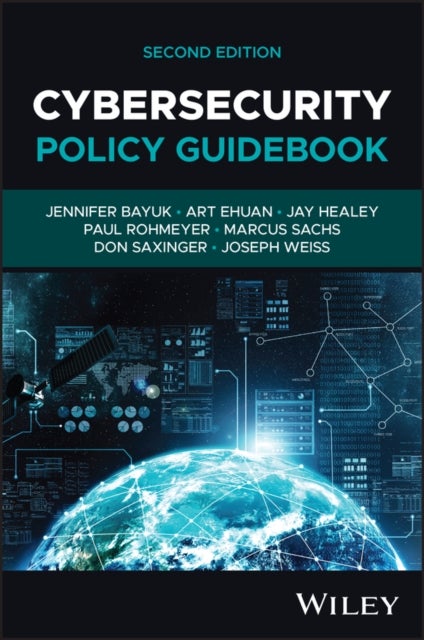 Cybersecurity Policy Guidebook, Second Edition