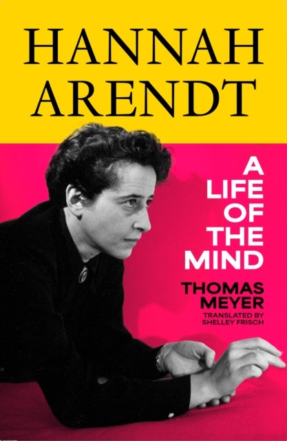 HANNAH ARENDT HB - A Life of the Mind