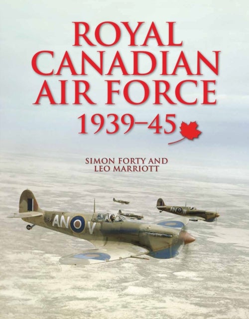 Royal Canadian Air Force - 1939-45