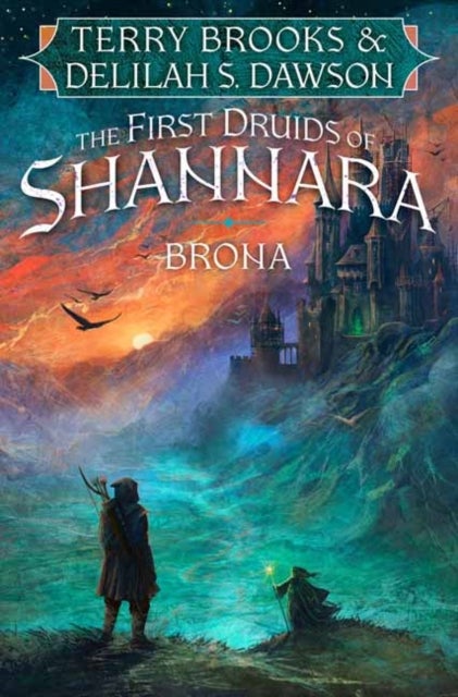Brona - The First Druids of Shannara
