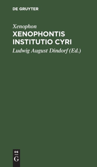 Xenophontis Institutio Cyri