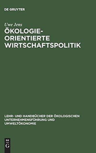 Okologieorientierte Wirtschaftspolitik