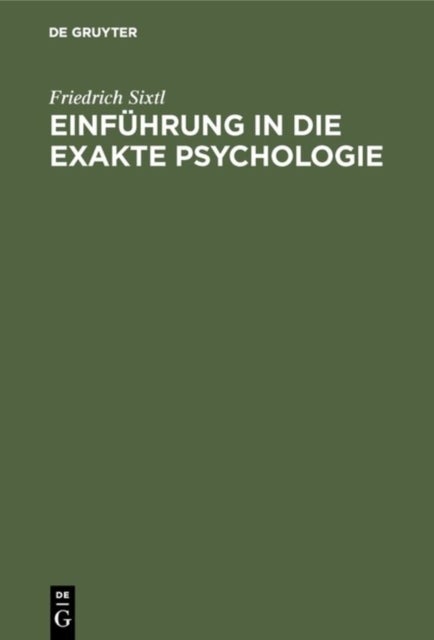 Einfuhrung in die Exakte Psychologie
