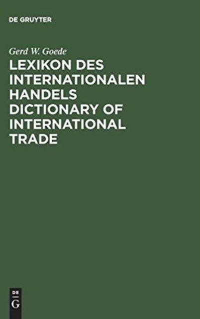 Lexikon des Internationalen HandelsDictionary of International Trade