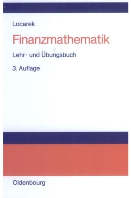 Finanzmathematik - Lehr- Und Ubungsbuch