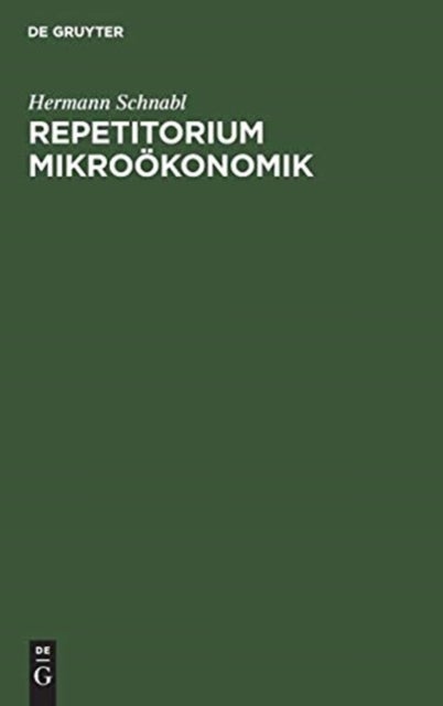 Repetitorium Mikrookonomik