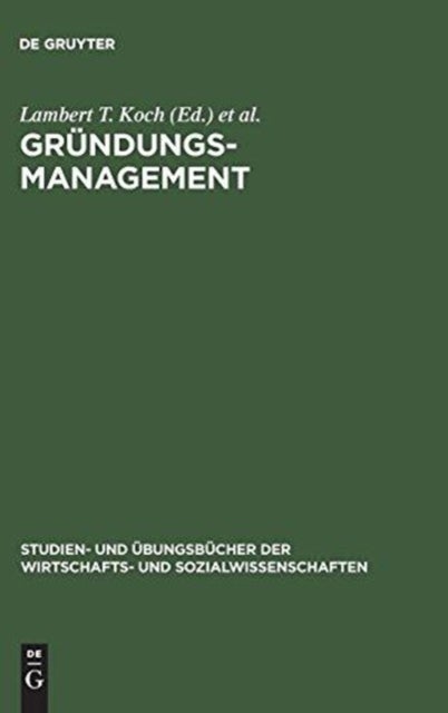 Gründungsmanagement - Mit Aufgaben Und Losungen