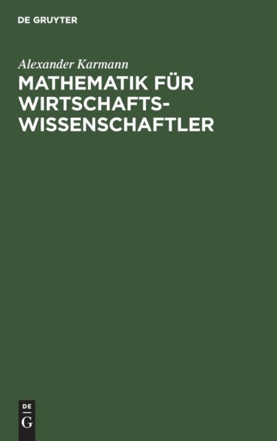 Mathematik fur Wirtschaftswissenschaftler
