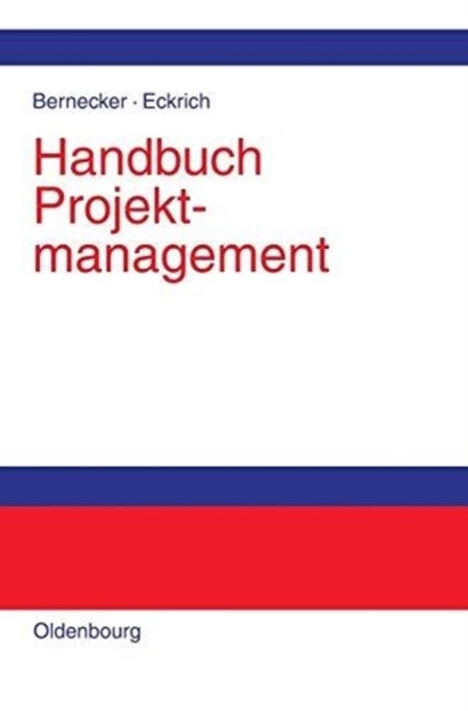 Handbuch Projektmanagement