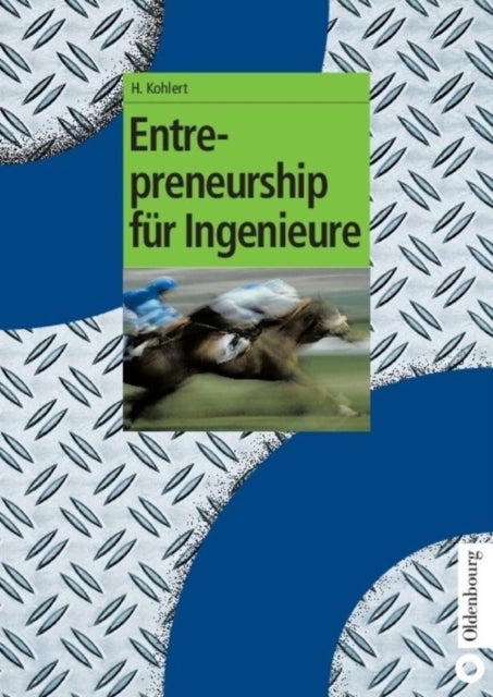 Entrepreneurship Fur Ingenieure