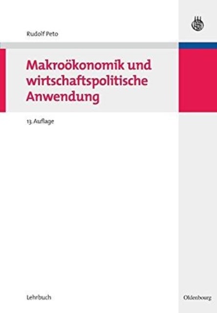 Makrookonomik Und Wirtschaftspolitische Anwendung