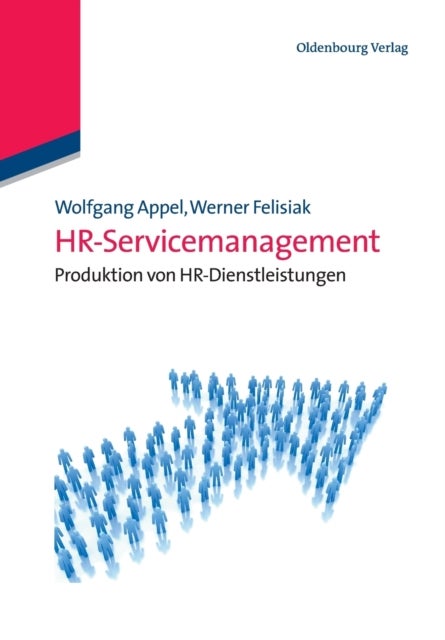 Hr-Servicemanagement - Produktion Von Personalservices