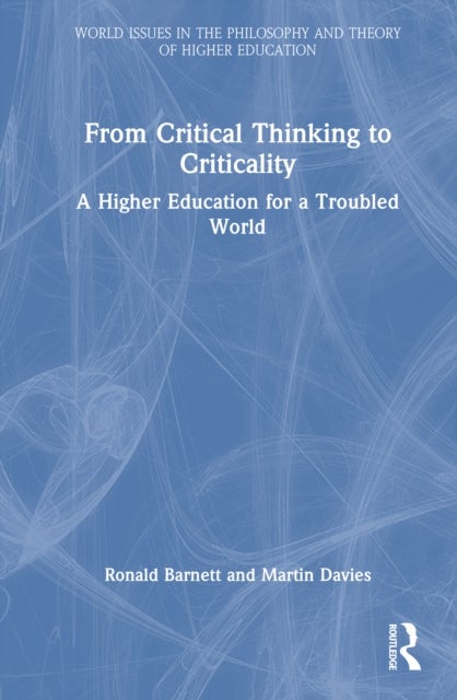 From Critical Thinking to Criticality