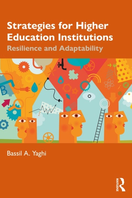 Strategies for Higher Education Institutions - Resilience and Adaptability