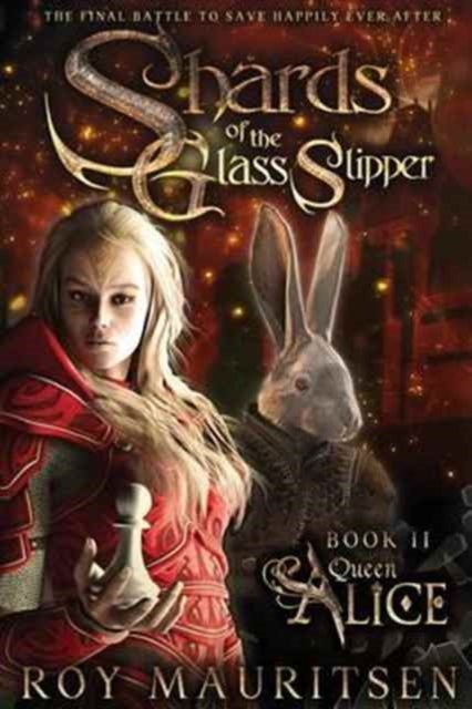 Shards of the Glass Slipper - Queen Alice