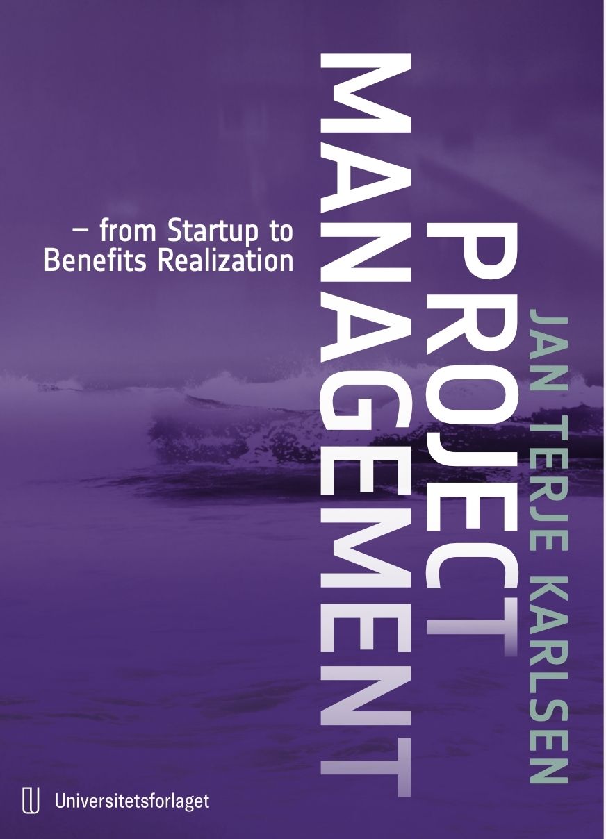 Project management - from startup to benefits realization