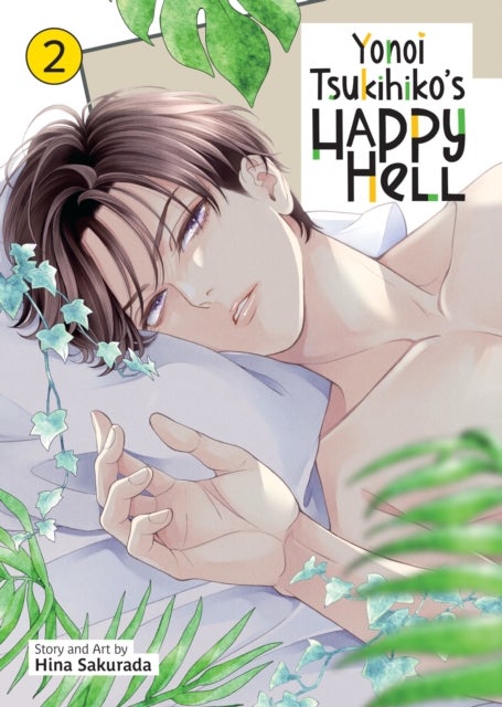 Yonoi Tsukihiko''s Happy Hell Vol. 2